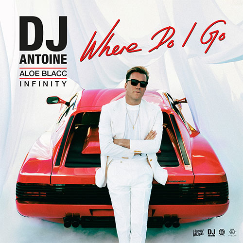 DJ Antoine, Aloe Blacc, Infinity - Where Do I Go